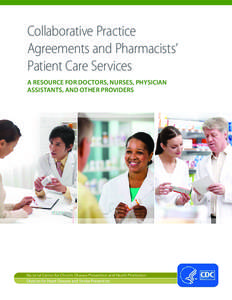 Collaborative Practice Agreements and Pharmacists’ Patient Care Services