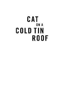 Cat on a Cold Tin Roof.indd:09 AM ALSO BY MIKE RESNICK Eli Paxton Mysteries: