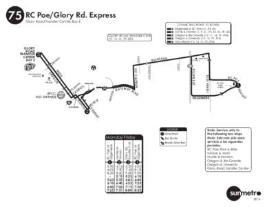 75 RC Poe/Glory Rd. Express Glory Road Transfer Center Bay E CONNECTING POINTS TO ROUTES Edgemere & RC Poe (51, PA 60) Myrtle & Stanton (1, 9, 21, 22, 42, 55, 59, 62)