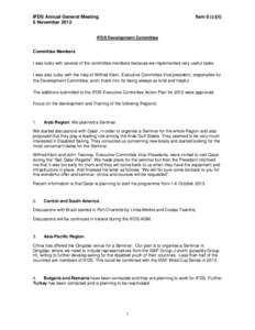 IFDS Annual General Meeting 6 November 2012 Item 8 (c)(ii)  IFDS Development Committee