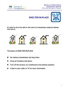 Ministry of Public Safety and Solicitor General Provincial Emergency Program SHELTER-IN-PLACE