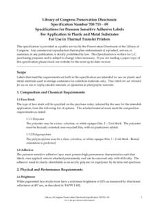 [removed]Specifications for Pressure Sensitive Adhesive Labels for Application to Plastic and Metal Substrates for Use in Thermal Transfer Printers