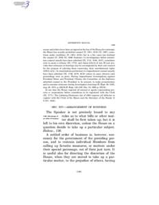 JEFFERSON’S MANUAL § 349 nesses and others have been arraigned at the bar of the House for contempt, the House has usually permitted counsel (II, 1601, 1616; III, 1667), sometimes under conditions (II, 1604, 1616); bu