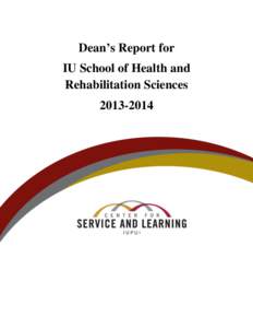 Dean’s Report for IU School of Health and Rehabilitation Sciences[removed]|Page