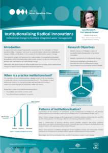 Lara	
  Werbeloﬀ1,	
   	
  	
  Prof	
  Rebekah	
  Brown2	
  	
   Ins@tu@onalising	
  Radical	
  Innova@ons	
    	
   Program	
  A	
  