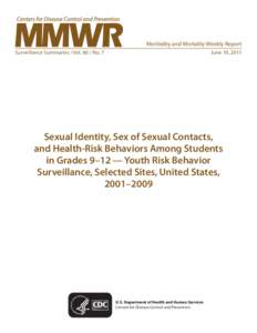 Morbidity and Mortality Weekly Report Surveillance Summaries / Vol[removed]No. 7 June 10, 2011  Sexual Identity, Sex of Sexual Contacts,