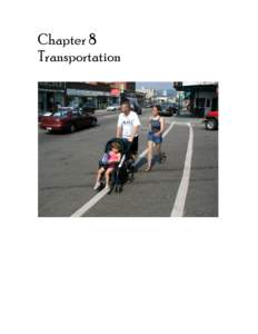 Chapter 8 Transportation Chapter 8 Transportation 1.0 INTRODUCTION