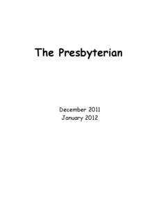 The Presbyterian  December 2011 January 2012  PASTORS’ PONDERINGS