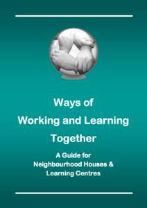 Ways of Working & Learning Together