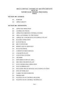 REGULATION III - CONTROL OF AIR CONTAMINANTS RULE 316 NONMETALLIC MINERAL PROCESSING INDEX SECTION[removed]GENERAL 101