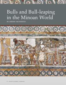 Bull-leaping / Bull-Leaping Fresco / Bull / Mycenaean Greece / Knossos / Rhyton / Minotaur / Arthur Evans / Horns of Consecration / Minoan civilization / Crete / Ancient history