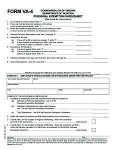 FORM VA-4  COMMONWEALTH OF VIRGINIA DEPARTMENT OF TAXATION  PERSONAL EXEMPTION WORKSHEET