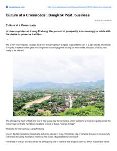 bangkokpost.com  http://www.bangkokpost.com/business/tourism[removed]culture-at-a-crossroads Culture at a Crossroads | Bangkok Post: business 20 Oct 2014 at 06.00