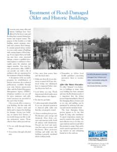 Treatment of Flood-Damaged Older and Historic Buildings I  n recent years, many older and