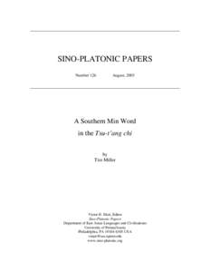 SINO-PLATONIC PAPERS Number 126 August, 2003  A Southern Min Word