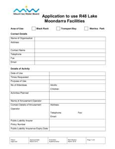 Application to use R48 Lake Moondarra Facilities Area of Use: Black Rock