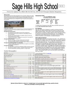 [removed]K St. SE • Ephrata, WA 98823• [removed]• Fax: [removed]• Principal: Charlotte Throgmorton Who are we? Sage Hills High School serves families with students in 8th thru 12th grade. Students come to 