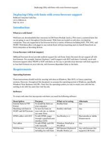 Deploying CSS3 web fonts with cross-browser support  Deploying CSS3 web fonts with cross-browser support Rubicon Computer Labs Inc. www.rubicon.ca Sept 25, 2011