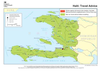Haiti: Travel Advice CUBA A Advise T L Aagainst N Tall Itravel