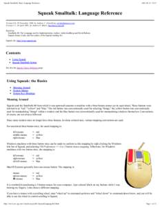 Squeak Smalltalk: Basic Language Reference:27 Squeak Smalltalk: Language Reference Version 0.0, 20 November 1999, by Andrew C. Greenberg, 