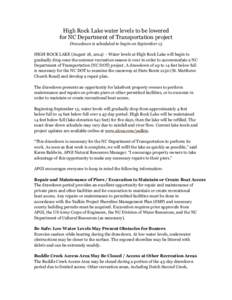 High Rock Lake water levels to be lowered for NC Department of Transportation project Drawdown is scheduled to begin on September 15 HIGH ROCK LAKE (August 18, 2014) – Water levels at High Rock Lake will begin to gradu