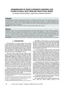 Determination of trans-10-hidroxy-2-decenoic acid (10-HDA) in royal jelly from São Paulo State, Brazil, Almeida-Muradian et al.  DETERMINATION OF TRANS-10-HYDROXY-2-DECENOIC ACID (10-HDA) IN ROYAL JELLY FROM SÃO PAULO 