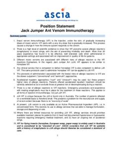 Position Statement Jack Jumper Ant Venom Immunotherapy Summary points 1. Insect venom immunotherapy (VIT) is the injection, under the skin, of gradually increasing doses of insect venom. VIT starts with a very tiny dose 