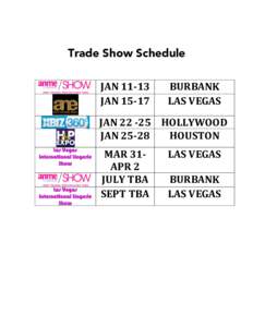 Trade Show Schedule 	
   	
      	
  