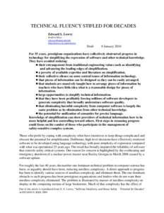 TECHNICAL FLUENCY STIFLED FOR DECADES Edward S. Lowry Bedford Mass. [removed] http://users.rcn.com/eslowry