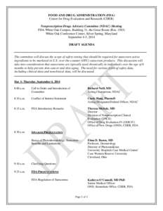 FOOD AND DRUG ADMINISTRATION (FDA) Center for Drug Evaluation and Research (CDER) Nonprescription Drugs Advisory Committee (NDAC) Meeting FDA White Oak Campus, Building 31, the Great Room (Rm[removed]White Oak Conference 