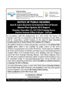 PORT OF  PORT OF GUAM ATURIDAT I PUETTON GUAHAN  Jose D. Leon Guerrero Commercial Port