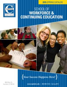 2015 SPRING CATALOG  SCHOOL OF WORKFORCE & CONTINUING EDUCATION