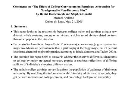 Comments on ‘‘The Effect of College Curriculum on Earnings: Accounting for Non-Ignorable Non-Response Bias’’ by Daniel Hamermesh and Stephen Donald Manuel Arellano Quinta do Lago, May 21, Summary