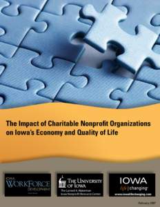 The Impact of Charitable Nonprofit Organizations on Iowa’s Economy and Quality of Life The Larned A. Waterman Iowa Nonprofit Resource Center 