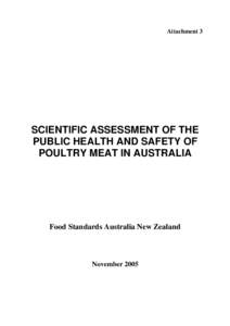 Attachment 3  SCIENTIFIC ASSESSMENT OF THE PUBLIC HEALTH AND SAFETY OF POULTRY MEAT IN AUSTRALIA