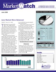 T O R O N T O R E A L E S TAT E B O A R D  SINGLE FAMILY RESIDENTIAL BREAKDOWN June 2008