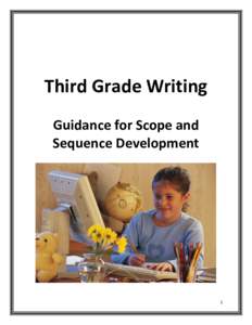 Third Grade Writing Guidance for Scope and Sequence Development 1