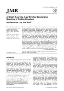 J. Mol. Biol[removed], 287±302  A Graph-theoretic Algorithm for Comparative Modeling of Protein Structure Ram Samudrala1,2 and John Moult1* 1