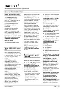 CAELYX® pegylated liposomal doxorubicin hydrochloride Consumer Medicine Information What is in this leaflet