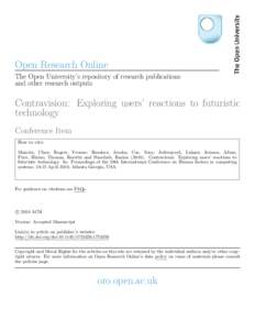 Open Research Online The Open University’s repository of research publications and other research outputs Contravision: Exploring users’ reactions to futuristic technology