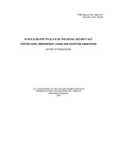 Child protection / Child support / Adoption / Home care / Care / Child care / Child and Family Services Review / Fostering Connections to Success and Increasing Adoptions Act / Family / Family law / Foster care