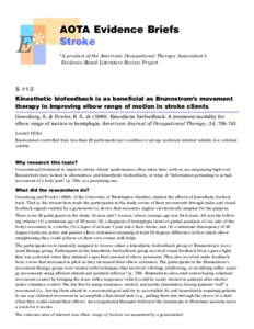 E*  AOTA Evidence Briefs Stroke *A product of the American Occupational Therapy Association’s Evidence-Based Literature Review Project