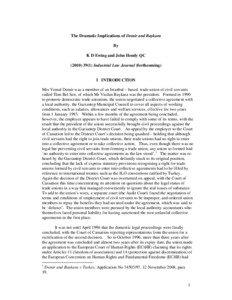 Article 11 of the European Convention on Human Rights / Labour relations / United Kingdom labour law / Demir and Baykara v Turkey / Labor / Wilson and Palmer v United Kingdom / Associated Society of Locomotive Engineers and Firemen v United Kingdom / Collective bargaining / Trade Union and Labour Relations (Consolidation) Act / Law / Human resource management / Labour law