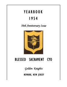 YEARBOOK 1954 50th Anniversary Issue BLESSED SACRAMENT CYO Golden Knights