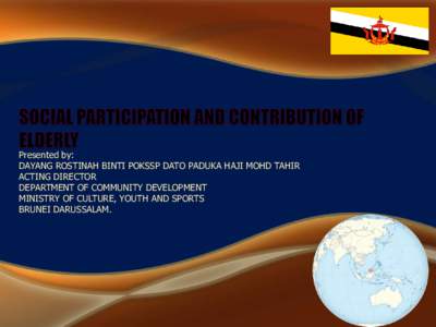 Pension / Old age / Political geography / Southeast Asia / International relations / Aging / Brunei / Sultanates