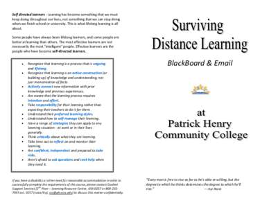 Self directed learners - Learning has become something that we must keep doing throughout our lives, not something that we can stop doing when we finish school or university. This is what lifelong learning is all about. 