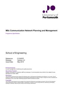 MSc Communication Network Planning and Management Programme Specification School of Engineering Reference: Release: