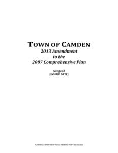 TOWN OF CAMDEN 2013 Amendment to the 2007 Comprehensive Plan Adopted