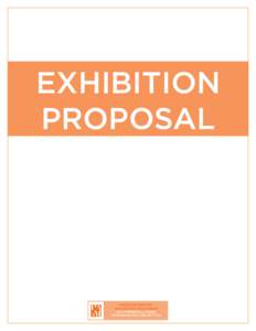 EXHIBITION PROPOSAL PROVINCETOWN ART ASSOCIATION AND MUSEUM 460 COMMERCIAL STREET