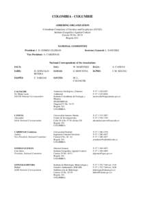 COLOMBIA - COLUMBIE ADHERING ORGANIZATION Colombian Committee of Geodesy and Geophysics (CCGG) Instituto Geográfico Agustin Codazzi Carrera 30 NoBogotá, D.C.
